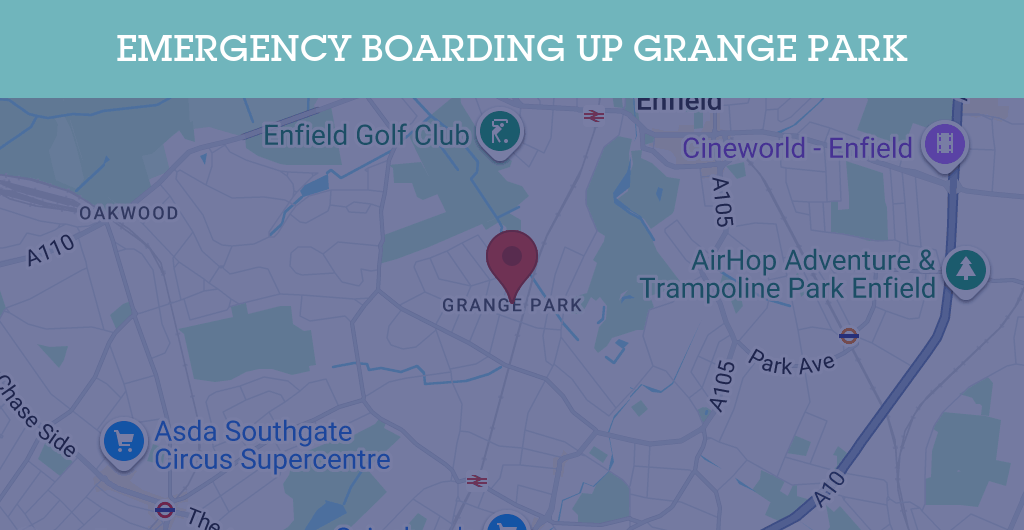 Emergency Boarding Up Services in Grange Park - N postcode