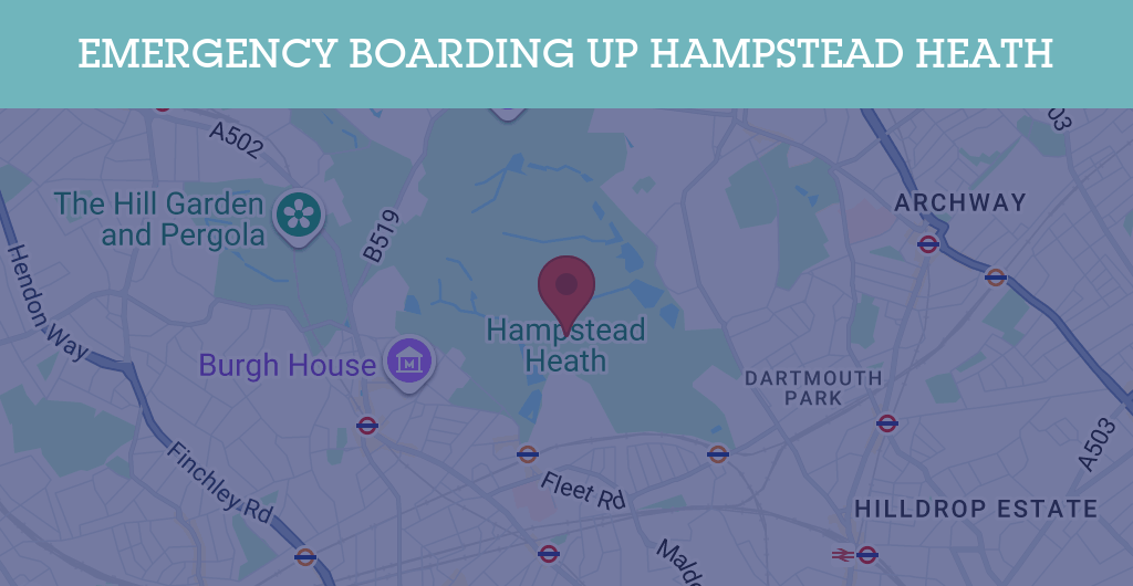 Emergency Boarding Up Services in Hampstead Heath - N postcode