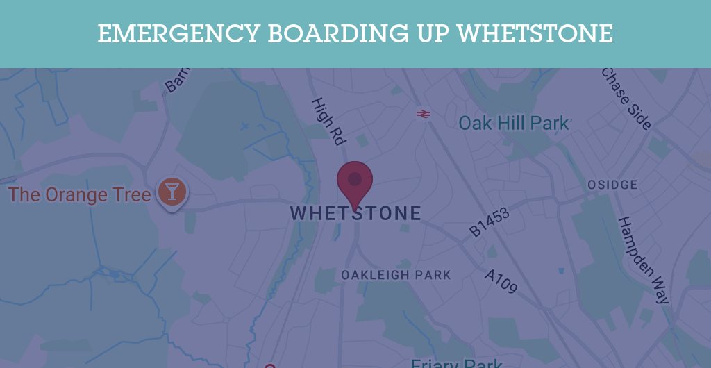 Emergency Boarding Up Services in Whetstone - N postcode